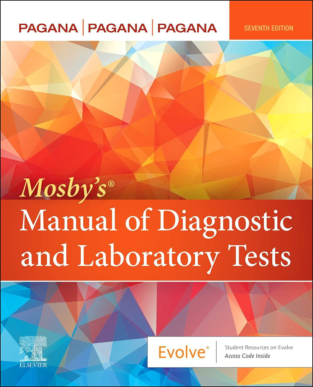 Mosby's Manual of Diagnostic and Laboratory Tests Elsevier