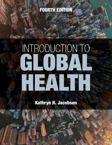 Introduction to Global Health Jones & Bartlett Learning