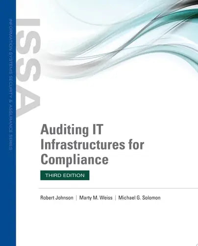 Auditing IT Infrastructures for Compliance Jones & Bartlett Learning