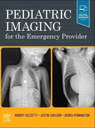 Pediatric Imaging for the Emergency Provider Elsevier