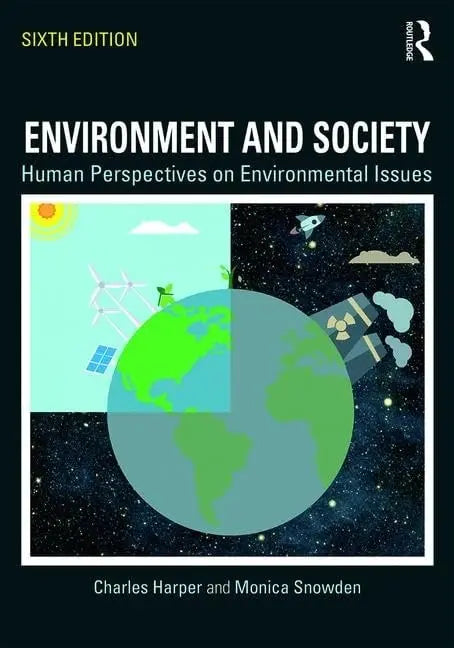 Environment and Society Human Perspectives on Environmental Issues by Charles L. Harper – book cover