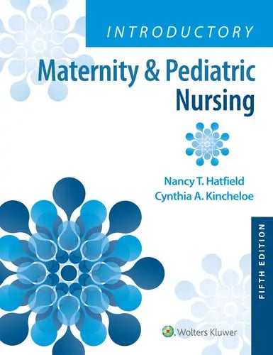 Introductory Maternity & Pediatric Nursing Lippincott Williams & Wilkins