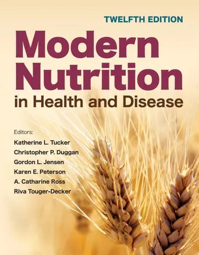 Modern Nutrition in Health and Disease Jones & Bartlett Learning