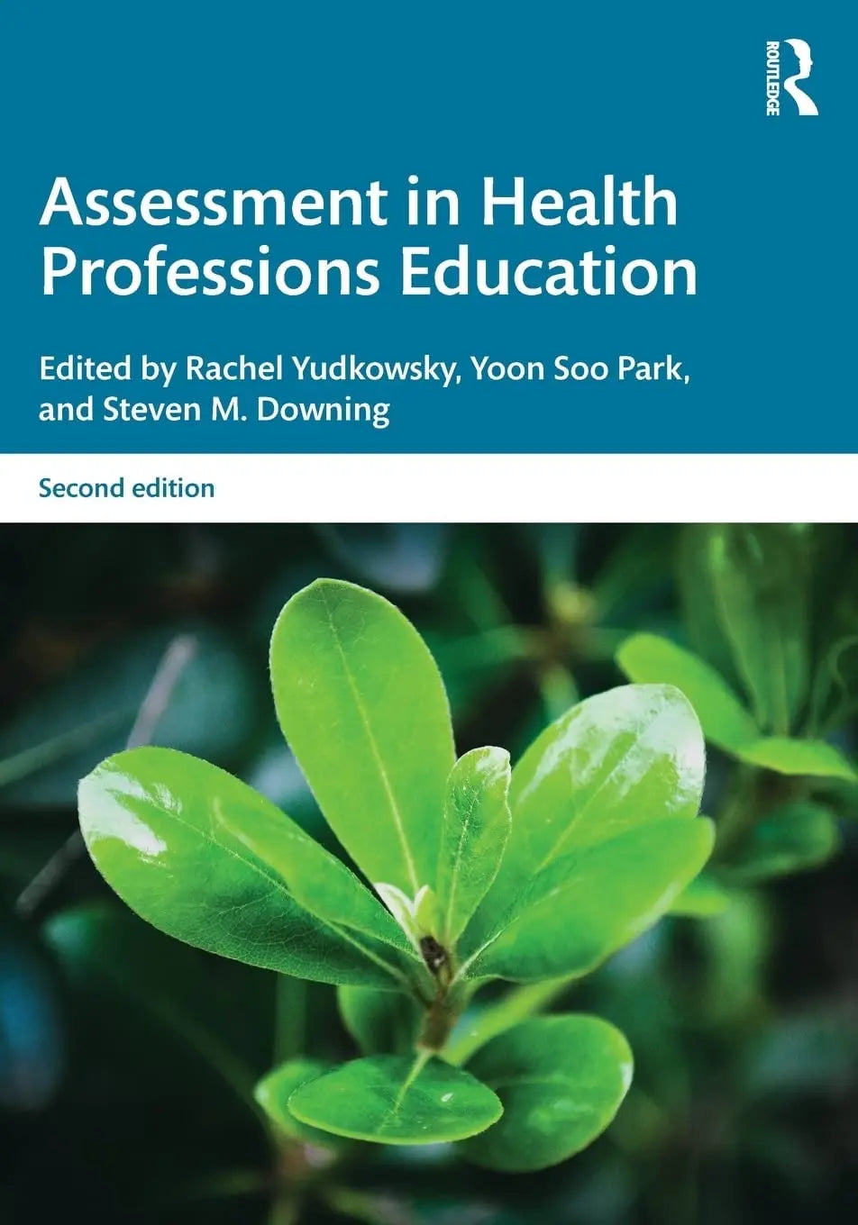 Assessment in Health Professions Education by Rachel Yudkowsky – book cover