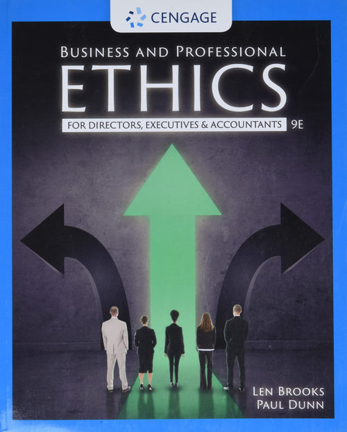Business and Professional Ethics by Leonard J. Brooks
