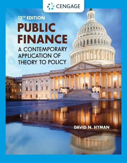 Public Finance: A Contemporary Application of Theory to Policy by David N Hyman – book cover