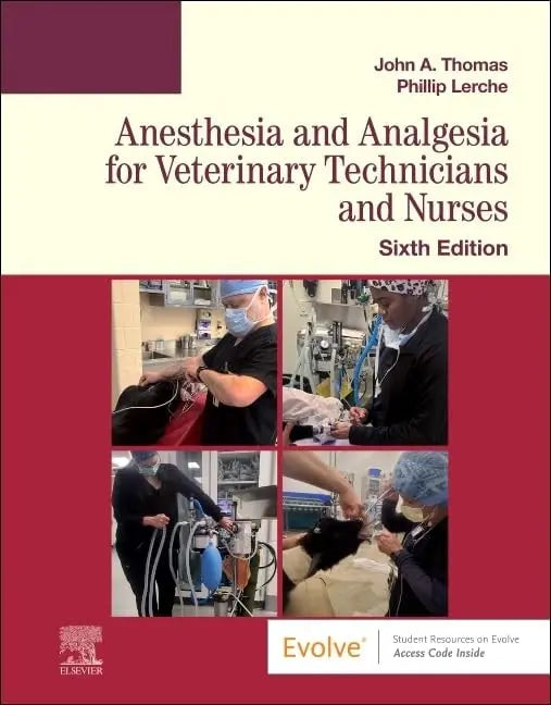 Anesthesia and Analgesia for Veterinary Technicians and Nurses by John Thomas – book cover