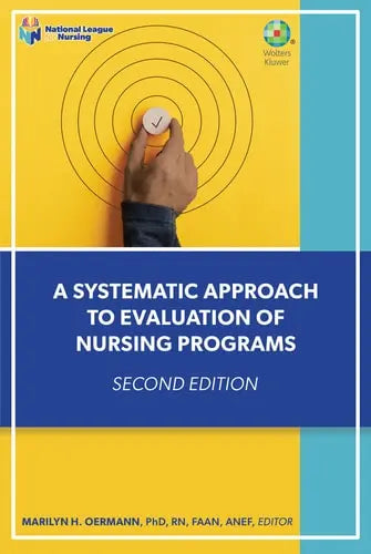 A Systematic Approach to Evaluation of Nursing Programs Lippincott Williams & Wilkins