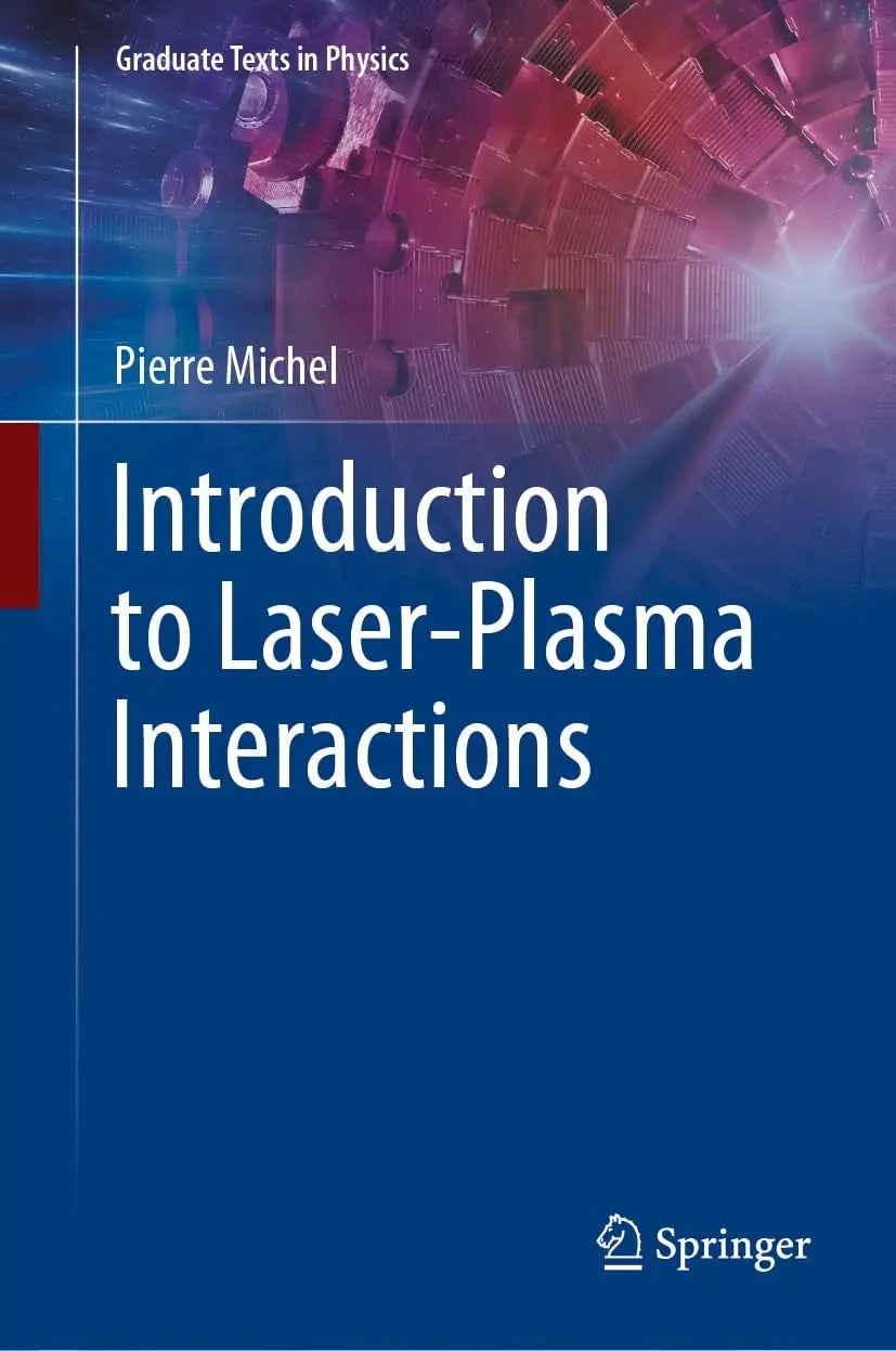 Introduction to Laser-Plasma Interactions by Pierre Michel – book cover