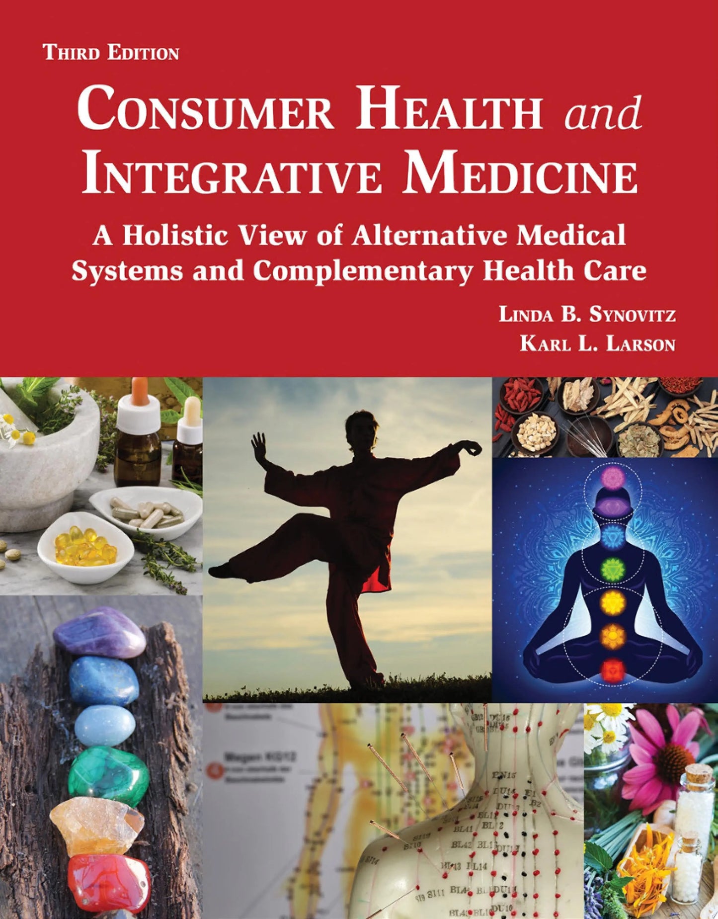 Consumer Health and Integrative Medicine, Third Edition by Linda Baily Synovitz – book cover