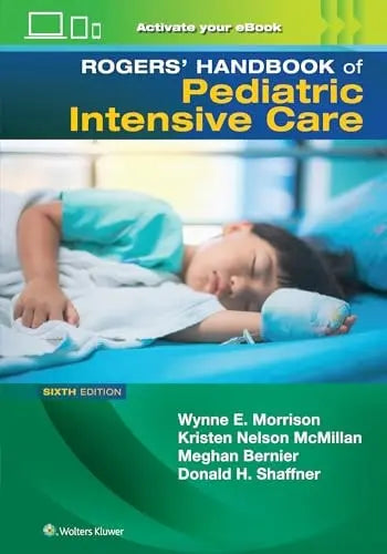 Rogers' Manual of Pediatric Intensive Care by Wynne MORRISON – book cover