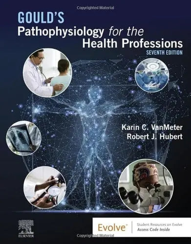 Gould's Pathophysiology for the Health Professions Elsevier - Health Sciences Division