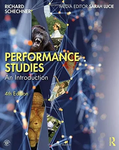 Performance Studies An Introduction Routledge, Taylor & Francis Group