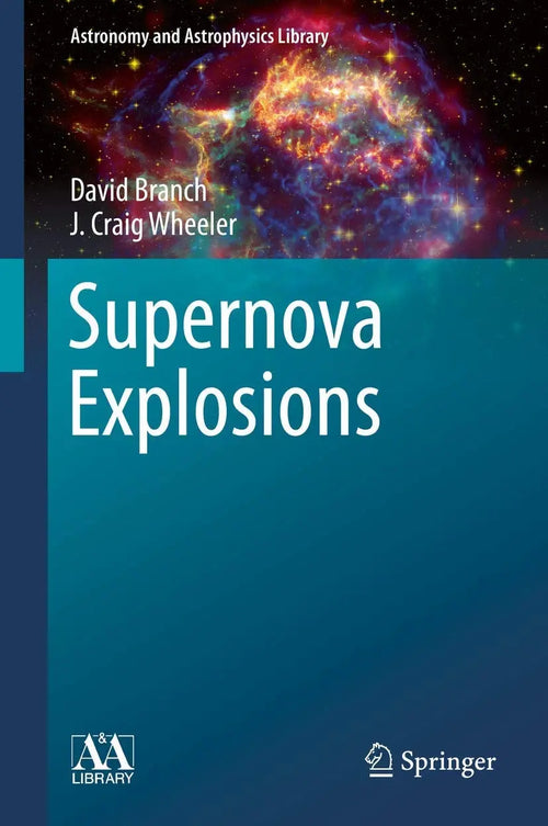 Supernova Explosions by David Branch