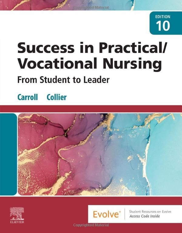 Success in Practical/Vocational Nursing From Student to Leader by Lisa Carroll
