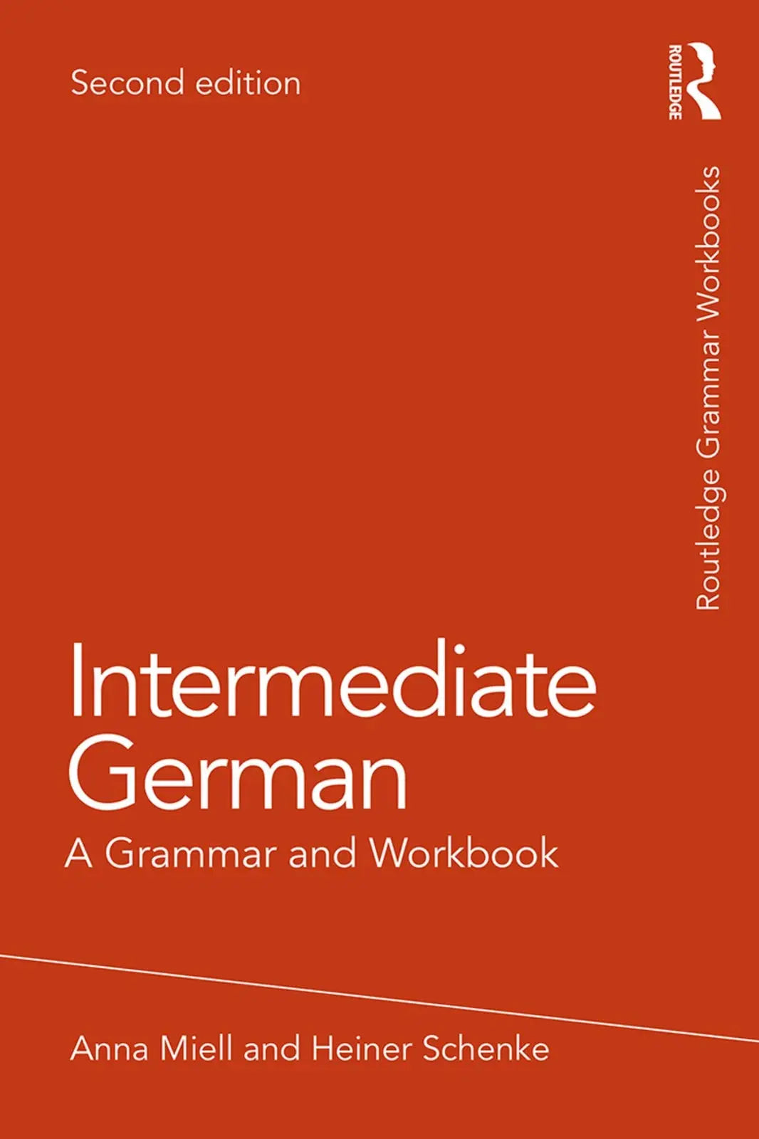 Intermediate German A Grammar and Workbook by Anna Miell – book cover