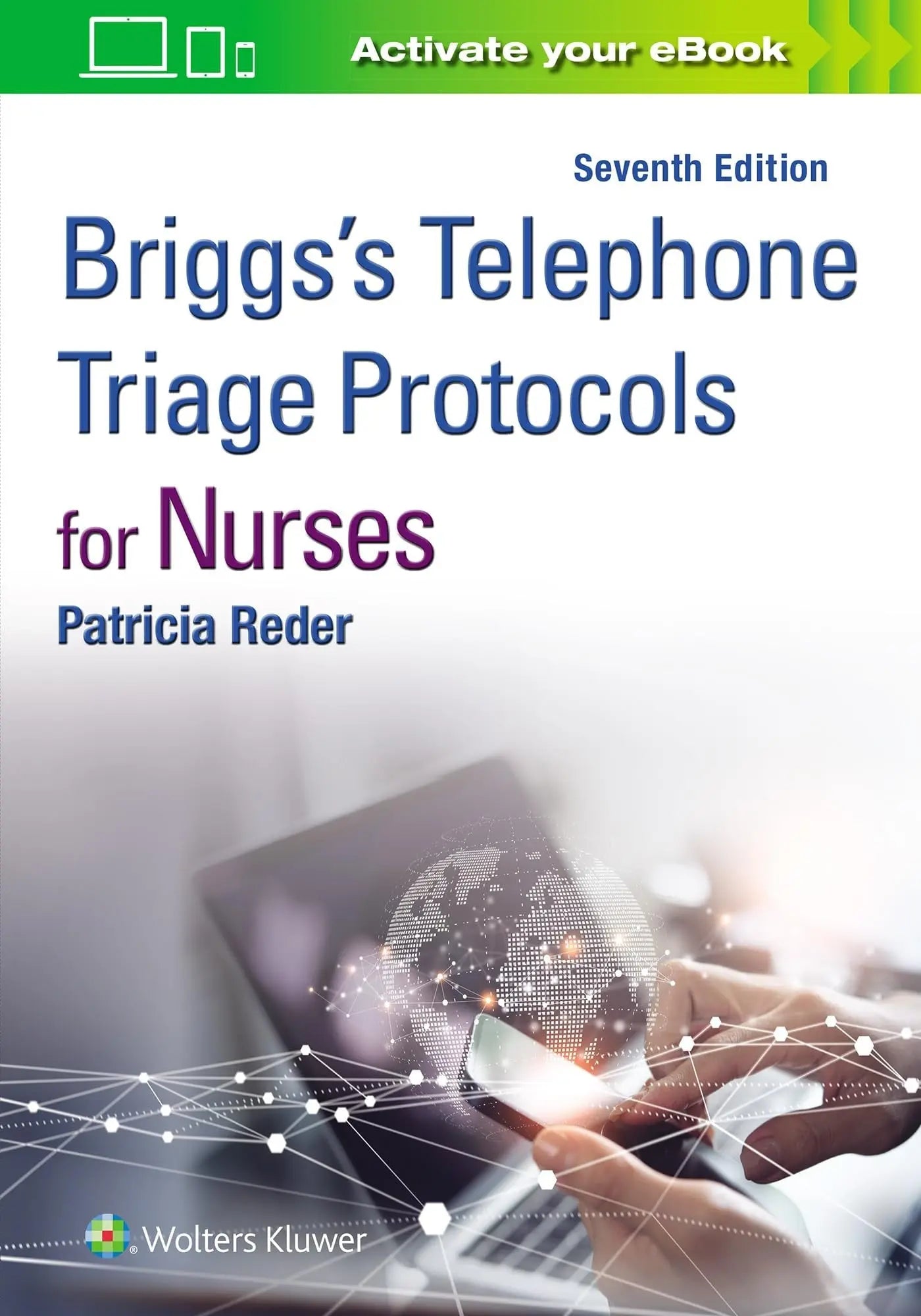 Briggs' Telephone Triage Protocols for Nurses by BRIGGS – book cover
