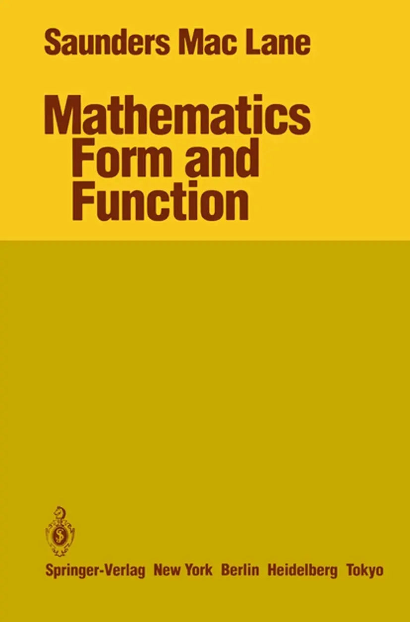 Mathematics Form and Function by Saunders MacLane – book cover