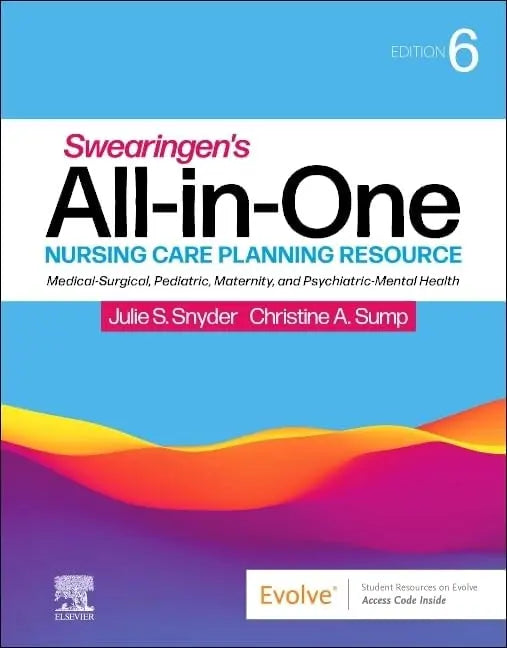 Swearingen's All-In-One Nursing Care Planning Resource Medical-Surgical, Pediatric, Maternity, and – book cover