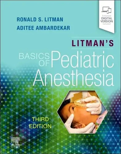 Litman's Basics of Pediatric Anesthesia Elsevier
