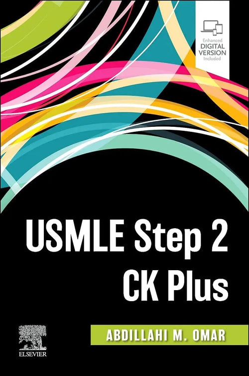 USMLE Step 2 CK Plus by Abdillahi Omar