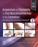 Acupuncture and Osteopathy to Treat Musculoskeletal Pain of the Extremities The Mazzanti AcuOsteo Method® – book cover
