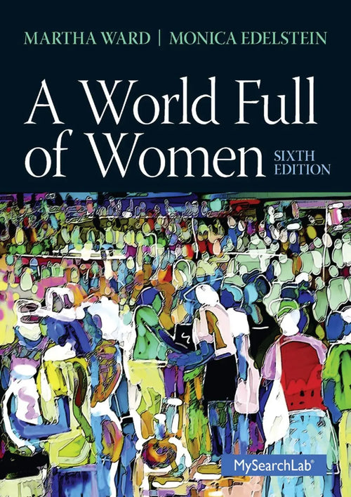A World Full of Women by Martha Coonfield Ward