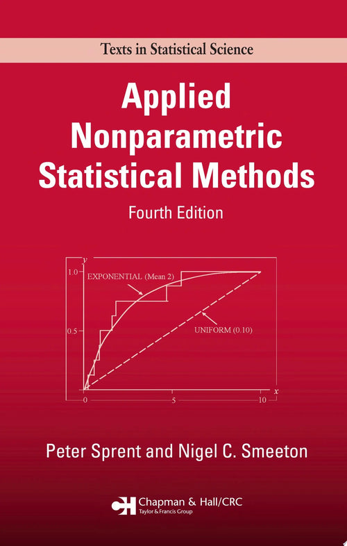 Applied Nonparametric Statistical Methods, Fourth Edition by Peter Sprent