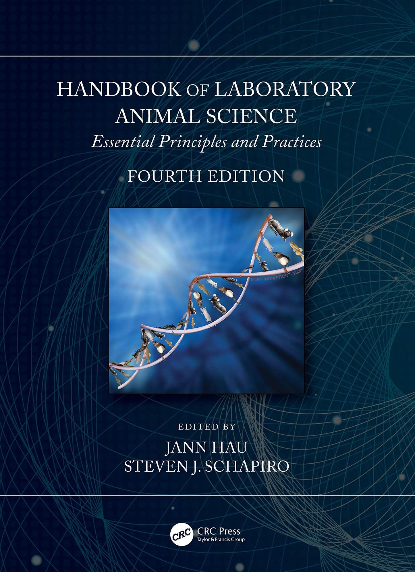 Handbook of Laboratory Animal Science Essential Principles and Practices by Jann Hau – book cover