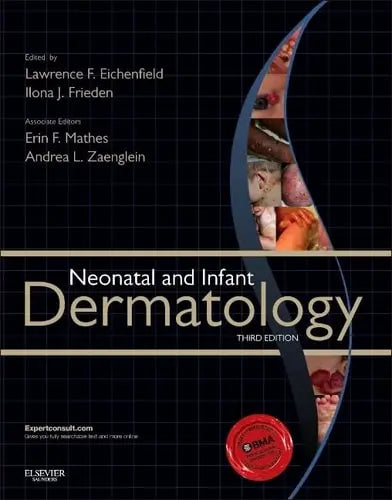 Neonatal and Infant Dermatology Elsevier Saunders