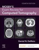 Mosby's Exam Review for Computed Tomography by Daniel N. DeMaio – book cover