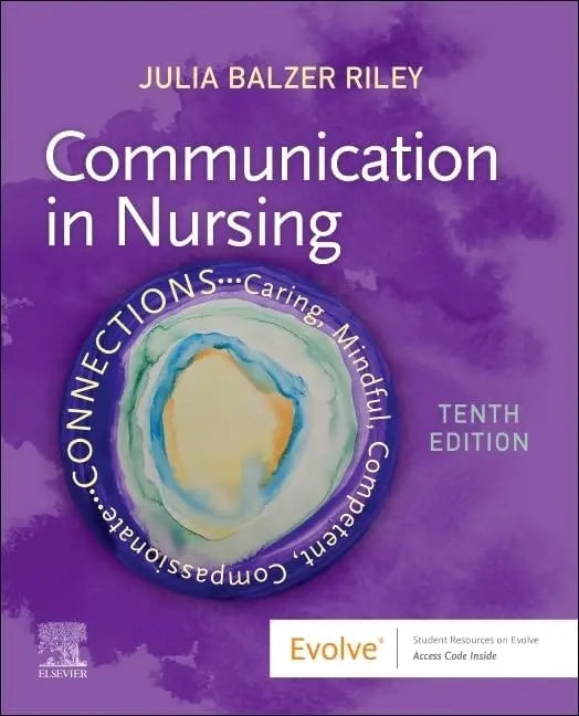 Communication in Nursing by Julia Balzer Riley – book cover