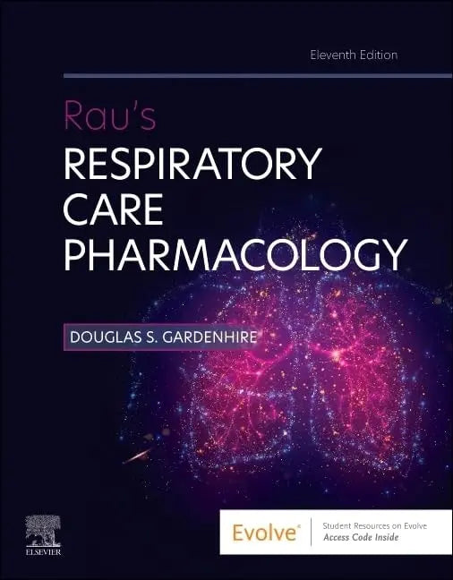 Rau's Respiratory Care Pharmacology by Douglas S. Gardenhire – book cover