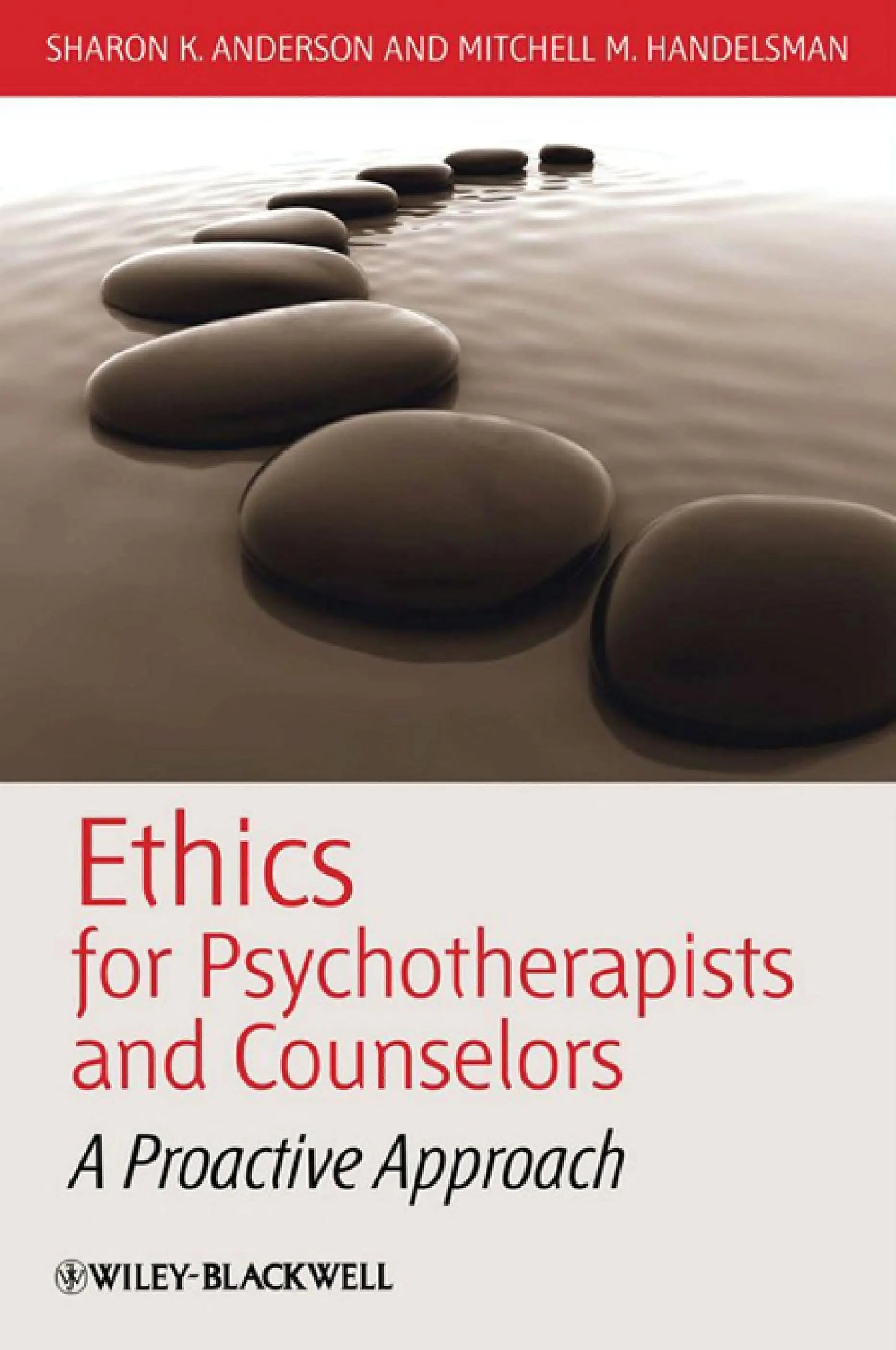 Ethics for Psychotherapists and Counselors: A Proactive Approach by Anderson – book cover