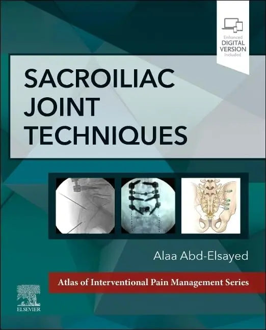 Sacroiliac Joint Techniques by Alaa Abd-Elsayed – book cover