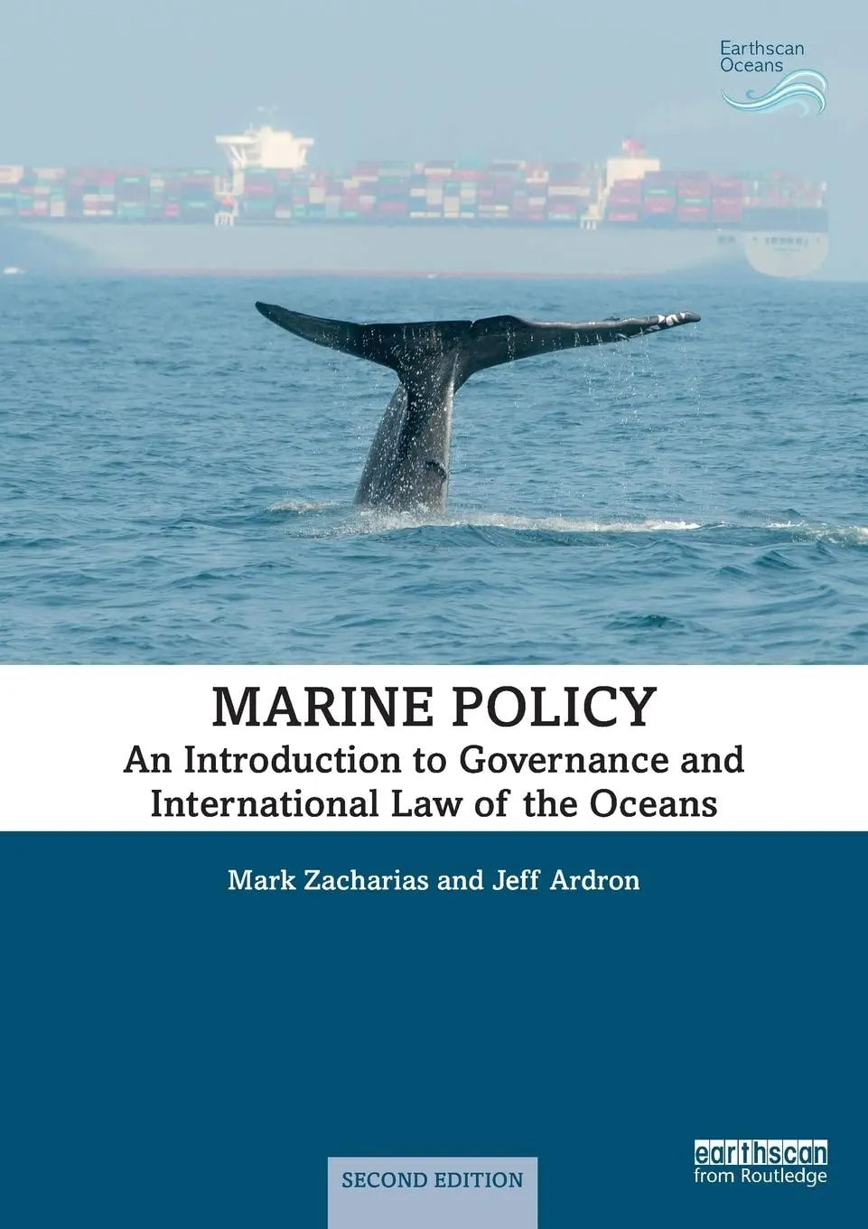 Marine Policy An Introduction to Governance and International Law of the Oceans by Mark Zacharias – book cover