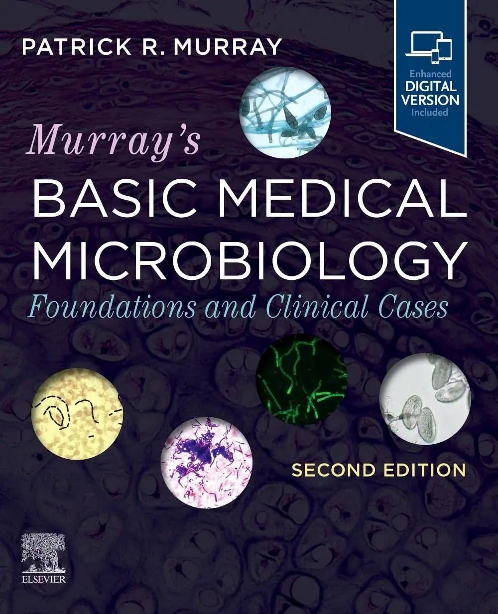 Murray's Basic Medical Microbiology by Patrick R. Murray Elsevier