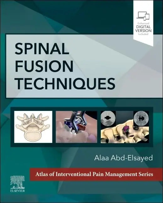 Spinal Fusion Techniques by Alaa Abd-Elsayed – book cover