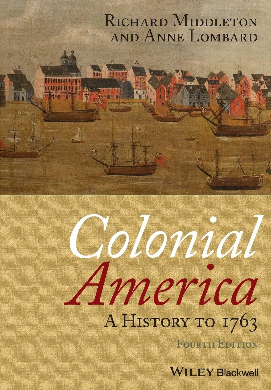 Colonial America A History to 1763 by Richard Middleton – book cover