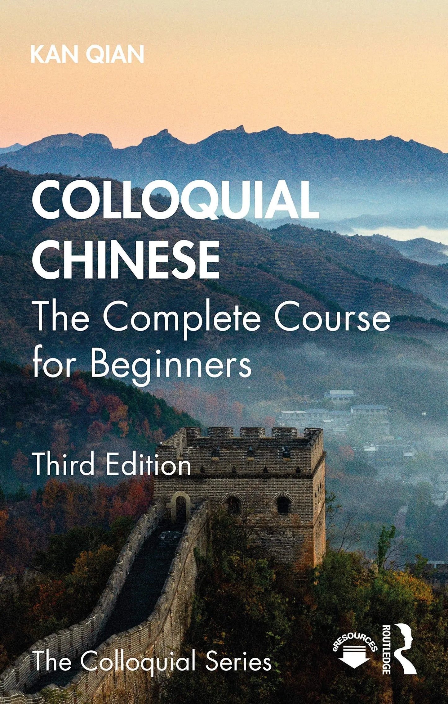 Colloquial Chinese The Complete Course for Beginners by Qian Kan – book cover