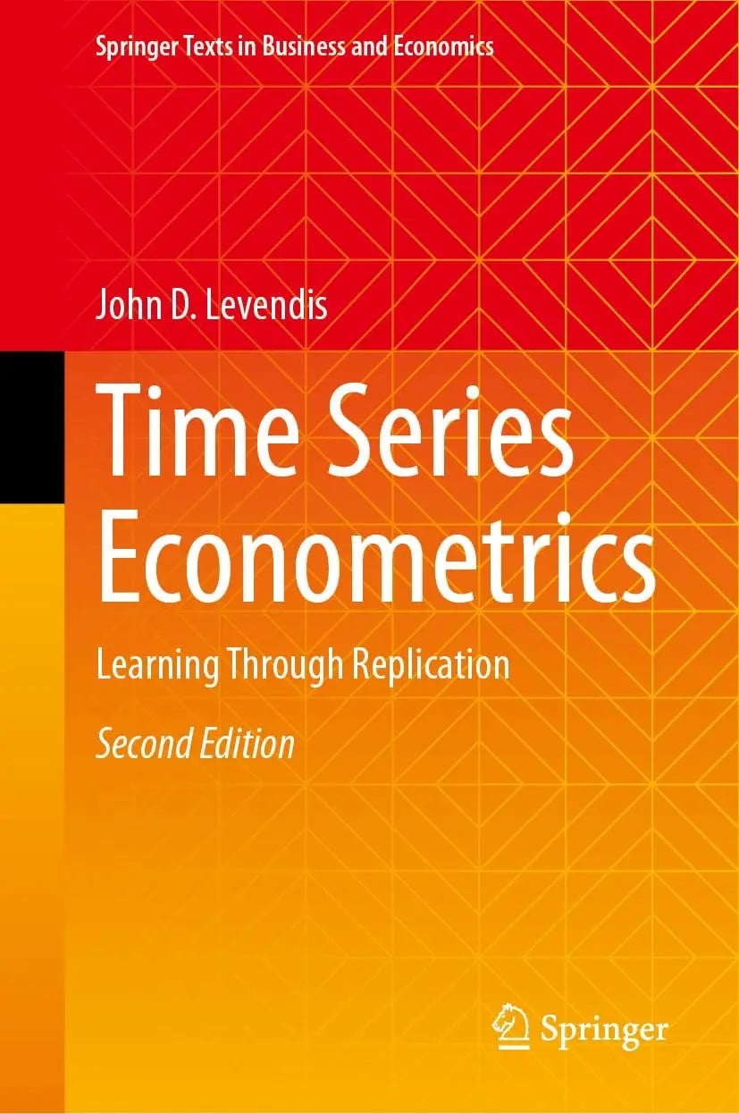 Time Series Econometrics Learning Through Replication by John D. Levendis – book cover