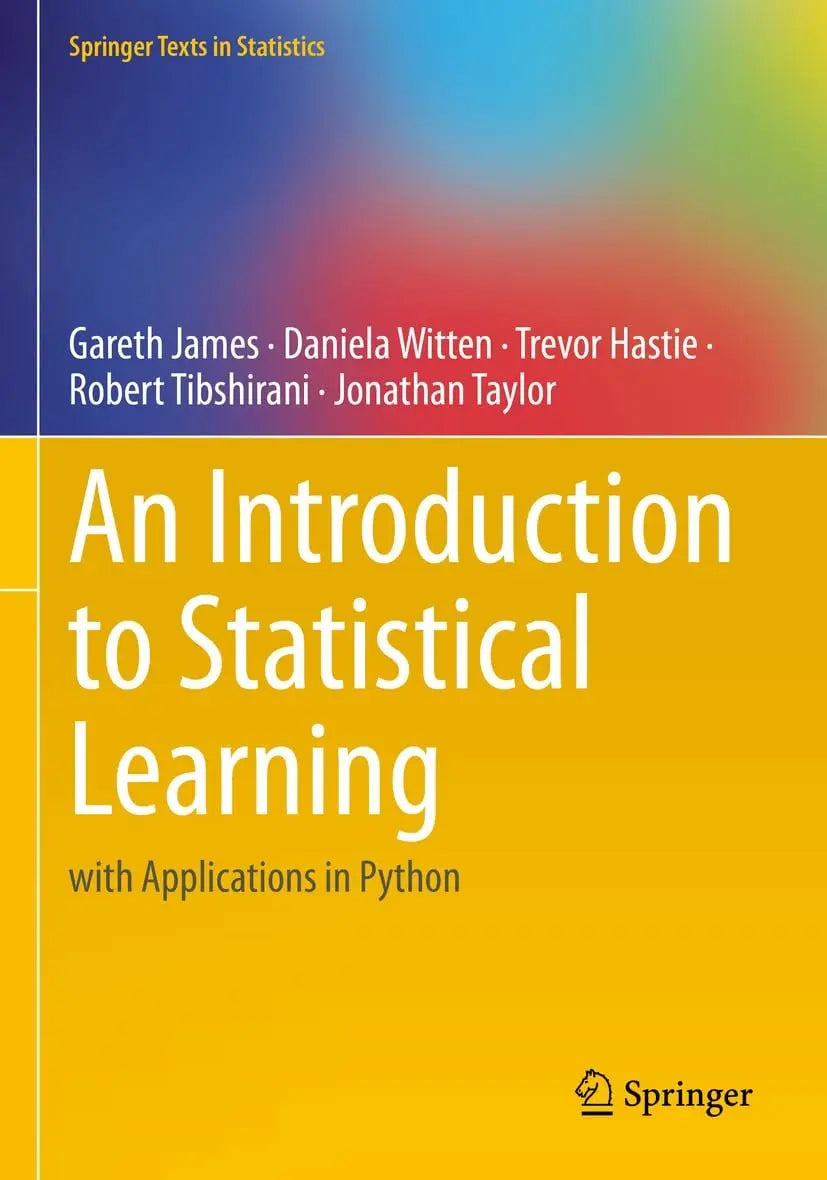An Introduction to Statistical Learning with Applications in Python by Gareth James – book cover