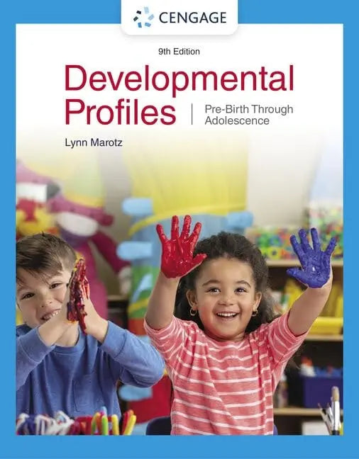 Developmental Profiles Pre-Birth Through Adolescence by Lynn R. Marotz – book cover