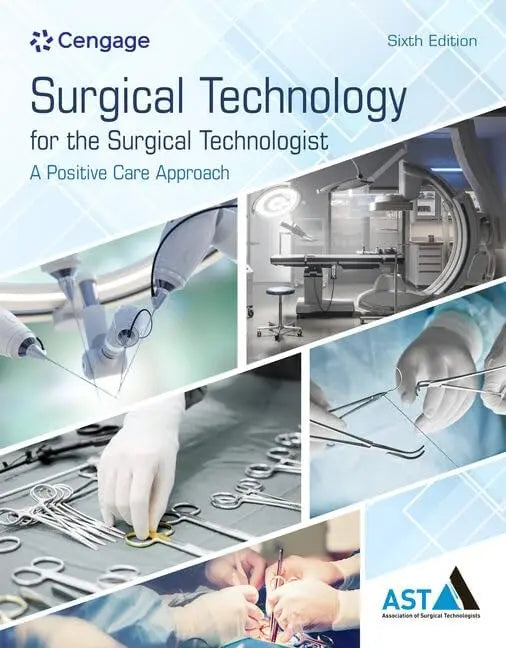 Surgical Technology for the Surgical Technologist A Positive Care Approach by Association of Surgical – book cover