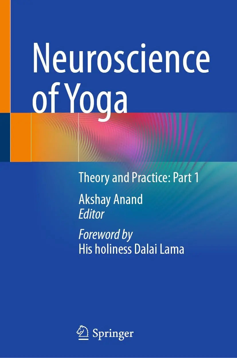 Neuroscience of Yoga Theory and Practice: Part 1 by Akshay Anand – book cover