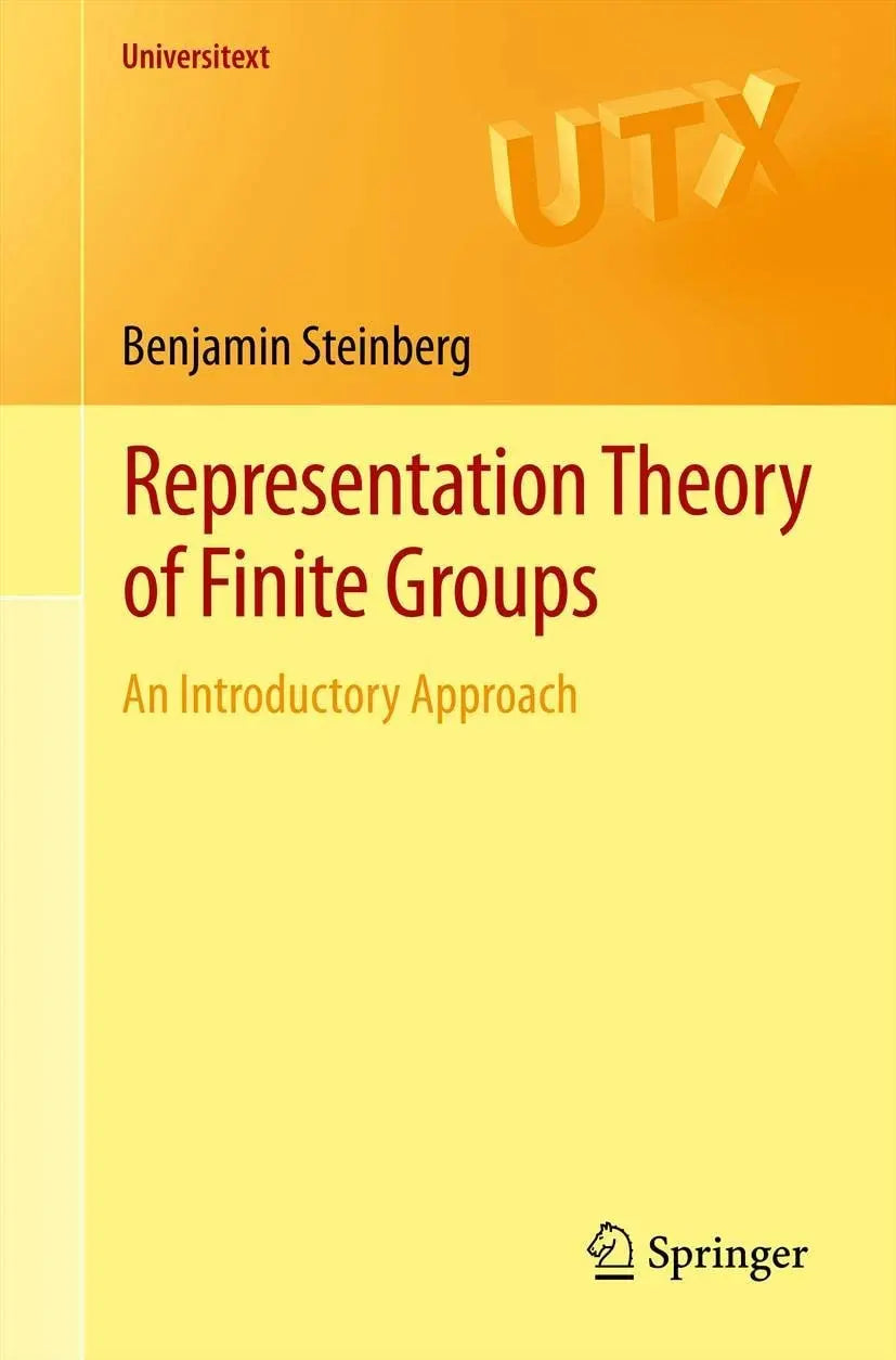 Representation Theory of Finite Groups An Introductory Approach by Benjamin Steinberg – book cover