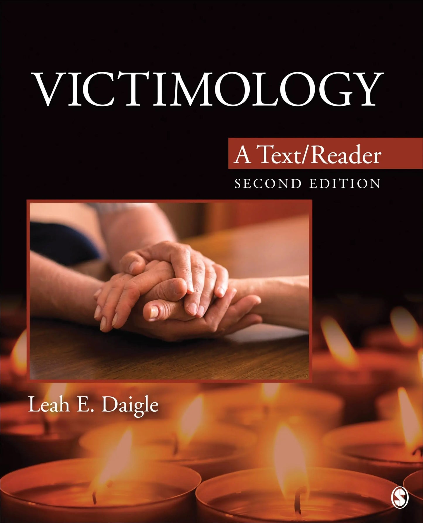 Victimology A Text/Reader by Leah E. Daigle – book cover