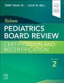 Nelson Pediatrics Board Review Certification and Recertification by Terry Dean Jr. – book cover