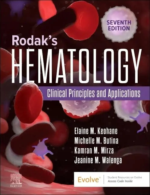Rodak's Hematology Clinical Principles and Applications by Elaine M. Keohane – book cover