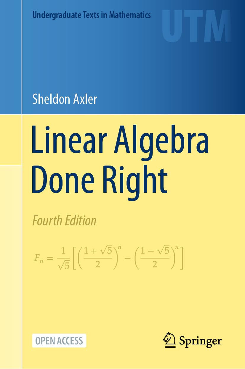 Linear Algebra Done Right Springer International Publishing